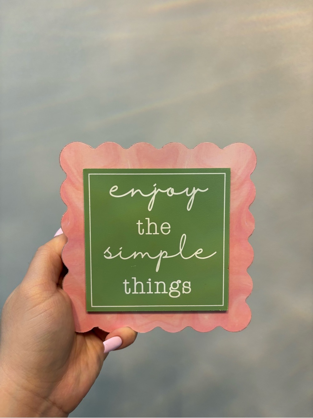 Hobby Lobby Pink and Green Scalloped Wall Sign - "Enjoy the Simple Things"